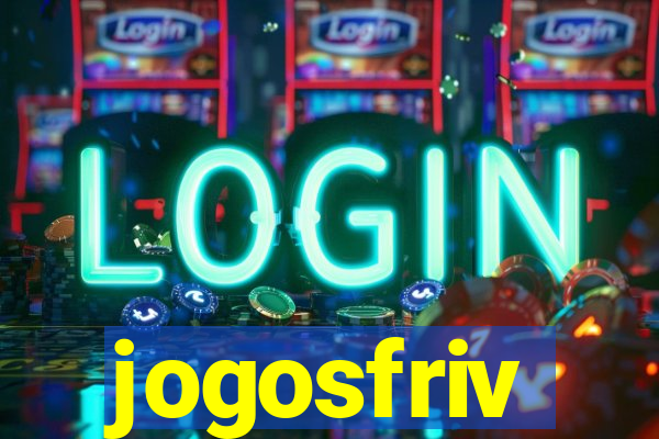 jogosfriv
