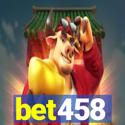 bet458