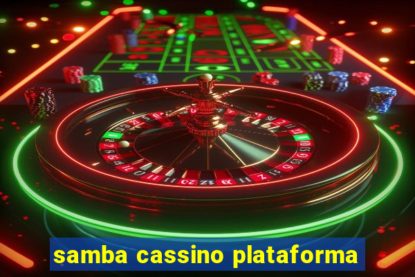 samba cassino plataforma