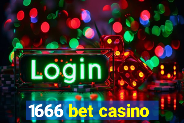 1666 bet casino