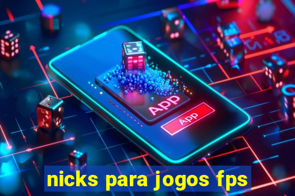 nicks para jogos fps