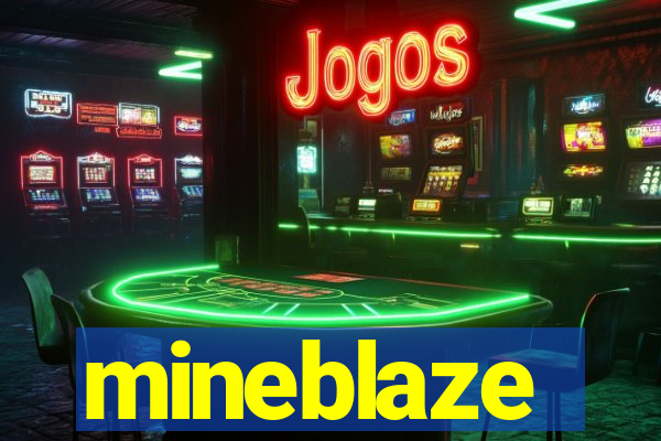 mineblaze