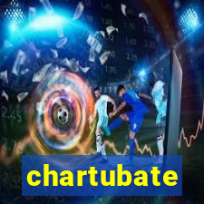 chartubate
