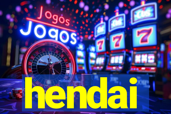 hendai