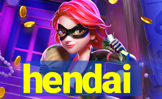 hendai