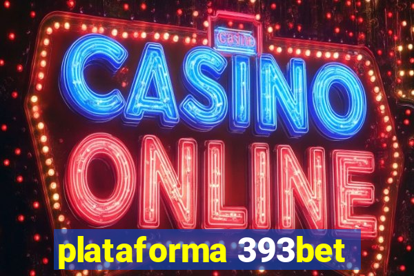 plataforma 393bet