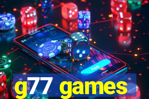 g77 games