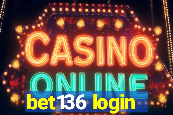 bet136 login
