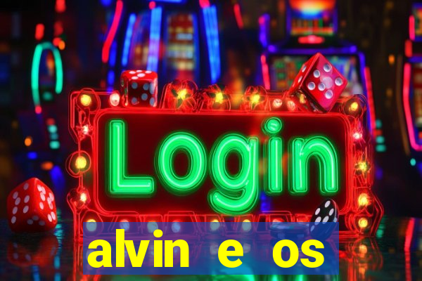 alvin e os esquilos 5