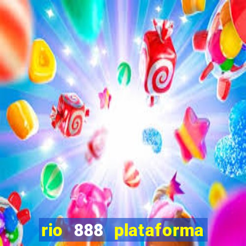 rio 888 plataforma de jogos