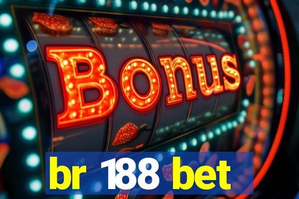 br 188 bet