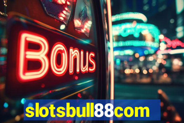 slotsbull88com