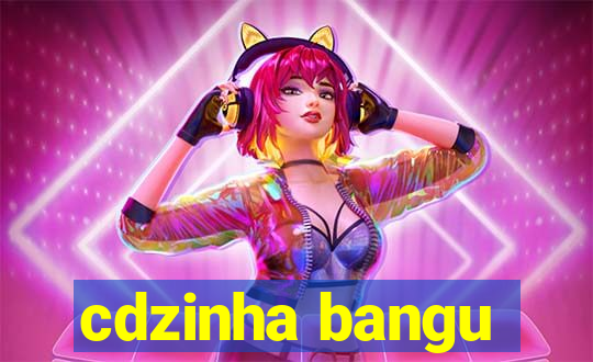 cdzinha bangu