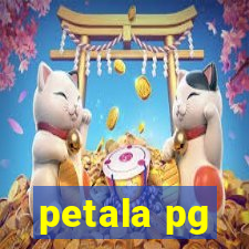 petala pg