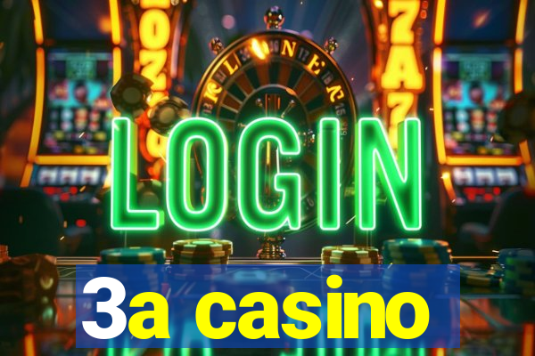 3a casino