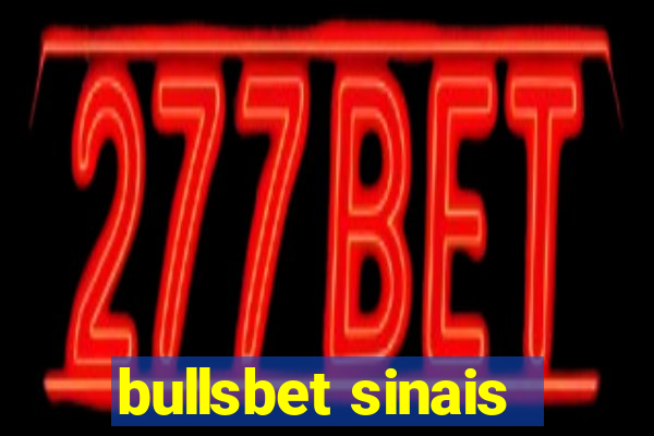 bullsbet sinais