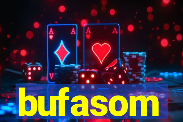 bufasom