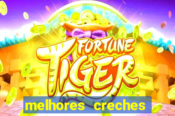 melhores creches barra da tijuca