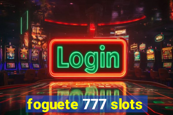 foguete 777 slots