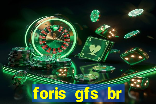 foris gfs br instituicao de pagamento ltda