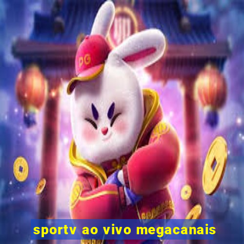 sportv ao vivo megacanais