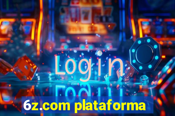 6z.com plataforma