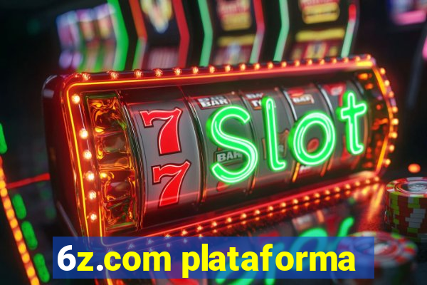 6z.com plataforma
