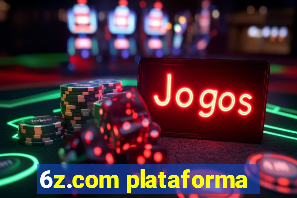 6z.com plataforma