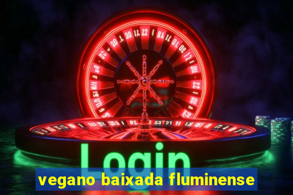 vegano baixada fluminense