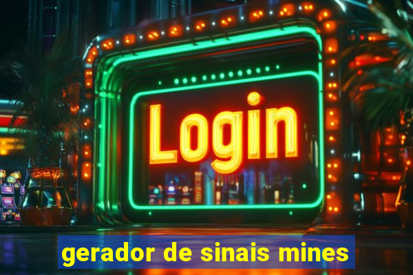 gerador de sinais mines