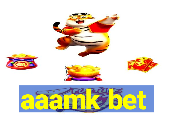 aaamk bet