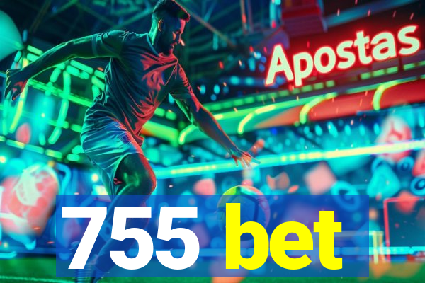 755 bet