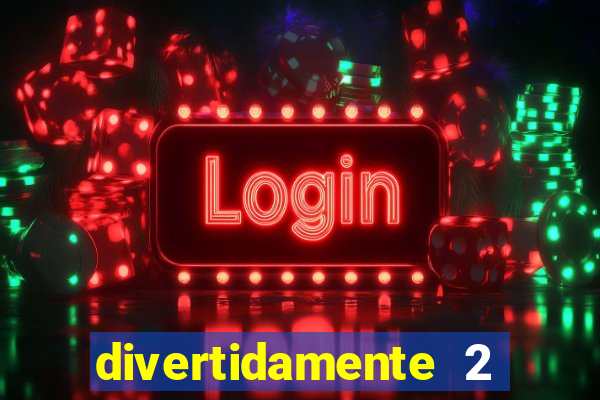 divertidamente 2 delisional xxx
