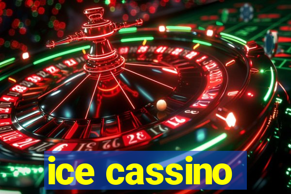 ice cassino