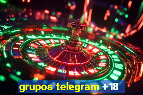 grupos telegram +18