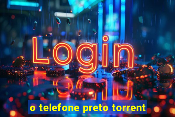 o telefone preto torrent