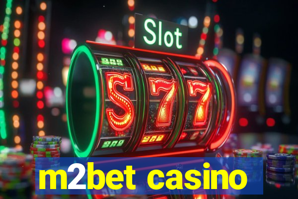 m2bet casino