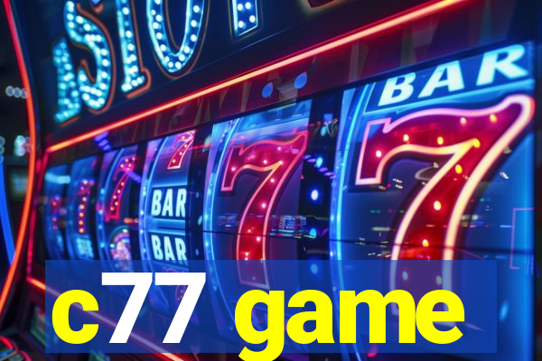c77 game