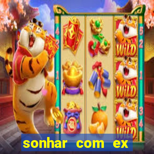 sonhar com ex namorado no jogo do bicho