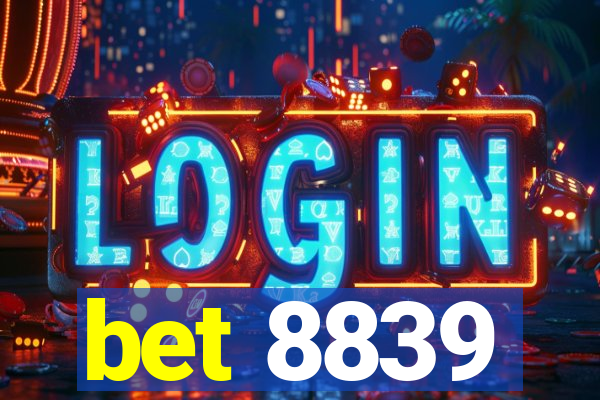 bet 8839