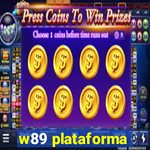 w89 plataforma