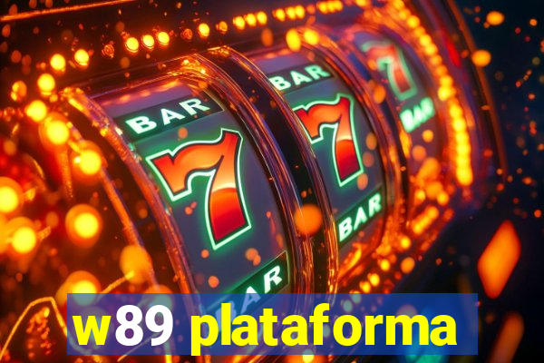 w89 plataforma
