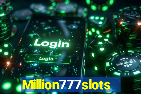 Million777slots