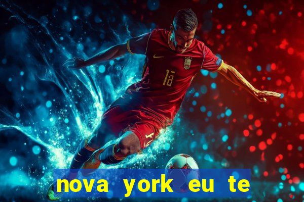 nova york eu te amo filme completo dublado