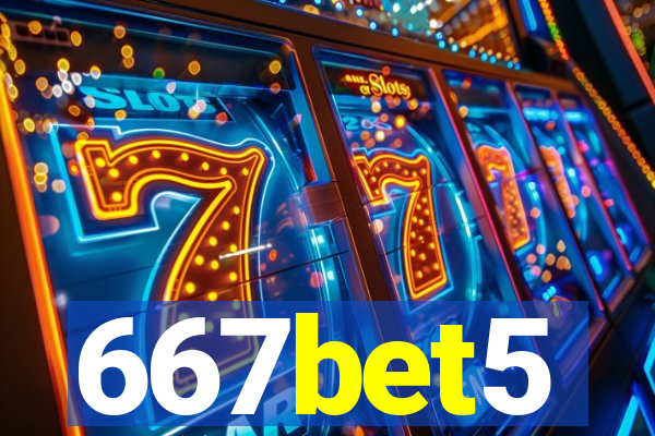 667bet5