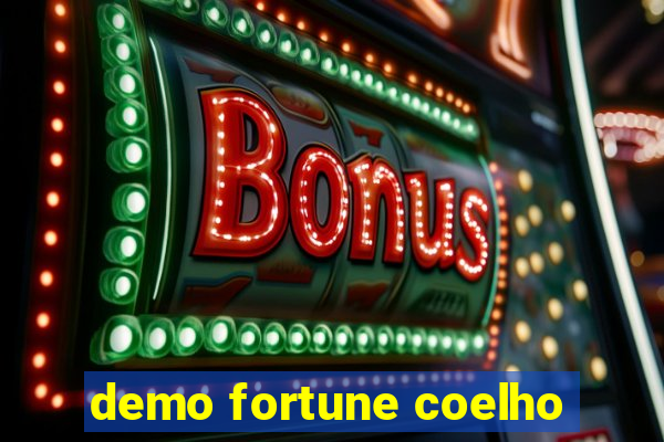 demo fortune coelho