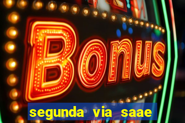 segunda via saae juazeiro - bahia
