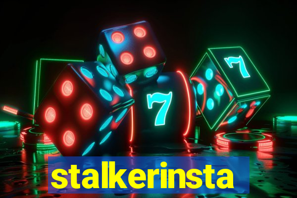 stalkerinsta