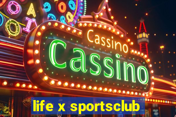 life x sportsclub