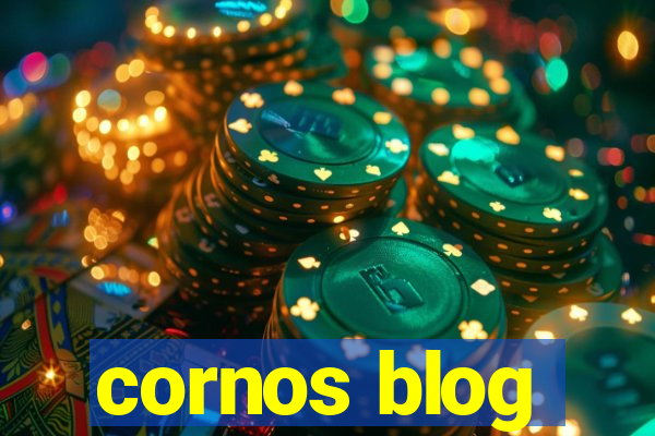 cornos blog